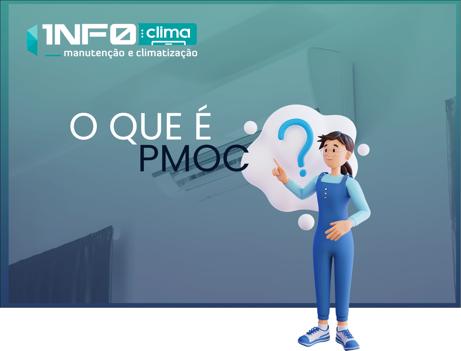 O que é PMOC?